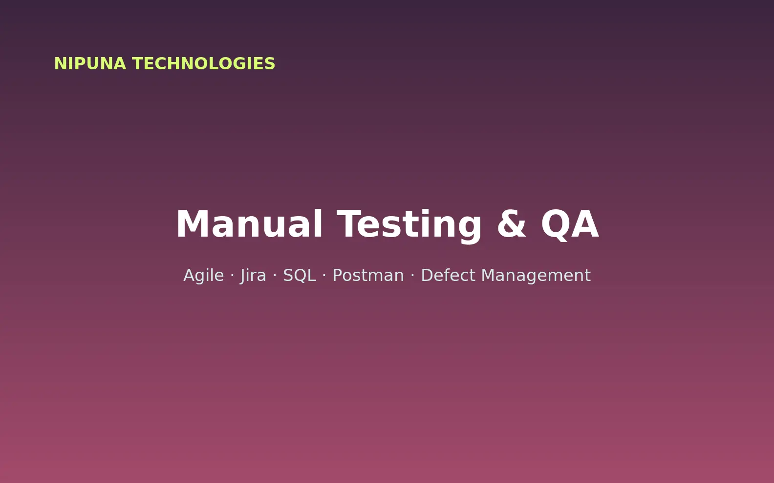 Manual Testing Course in Guntur practical training with instructor guidance