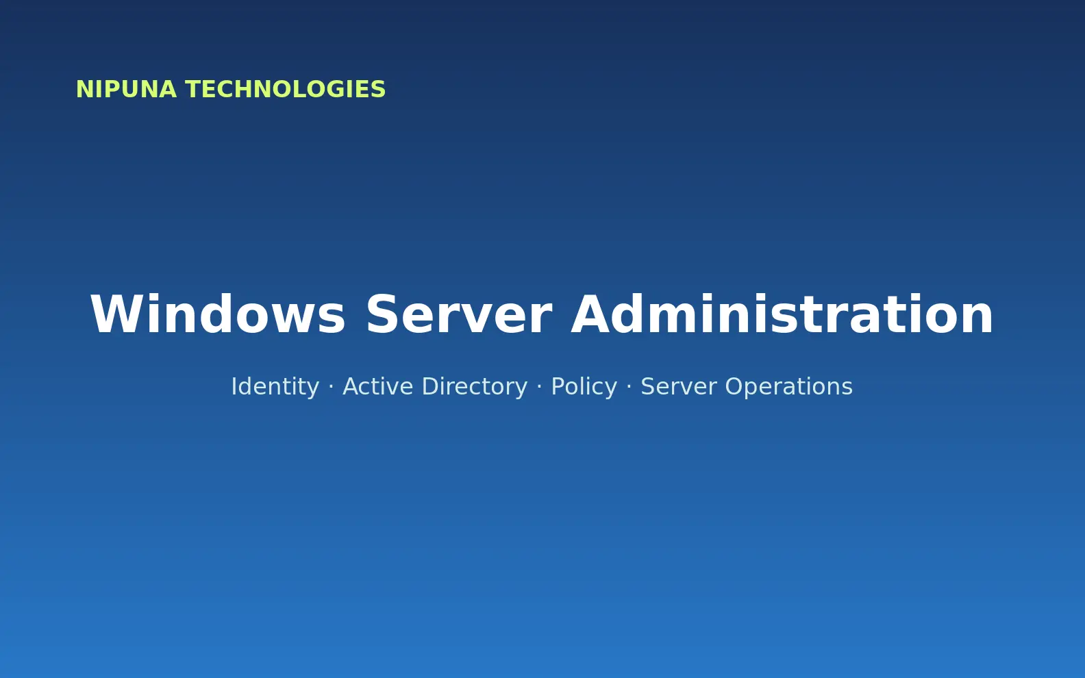 Windows Server Administration Course in Guntur practical training with instructor guidance